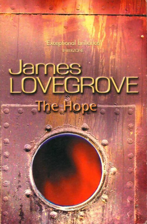 Livrenpoche : The hope - James Lovegrove - Livre