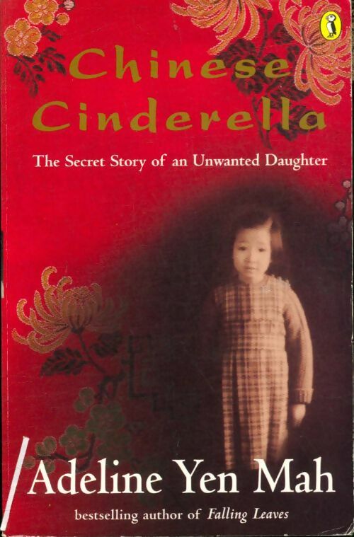 Livrenpoche : Chinese cinderellathe - Adeline Yen Mah - Livre