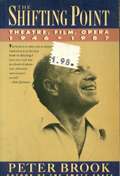 Livrenpoche : The shifting point : 1946-1987 - Peter Brook - Livre