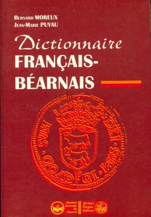 Livrenpoche : Dictionnaire français-béarnais - Bernard Moreux - Livre