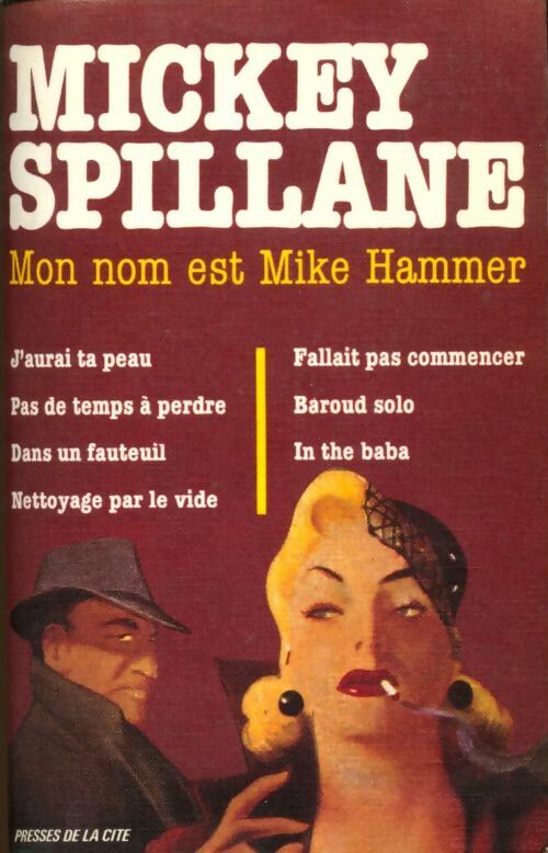 Livrenpoche : Mon nom est Mike Hammer - Mickey Spillane - Livre