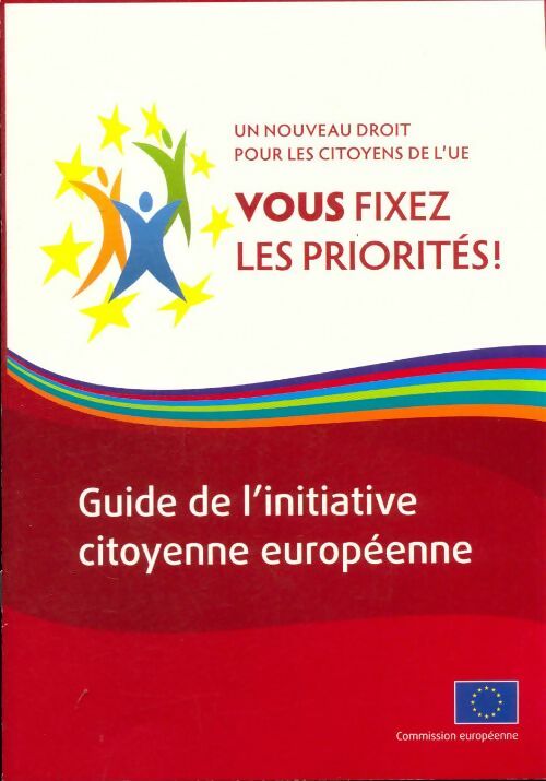 Livrenpoche : Guide de l'initiative citoyenne européenne - Collectif - Livre