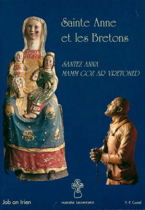 Livrenpoche : Sainte Anne et les bretons - Y.P Castel - Livre
