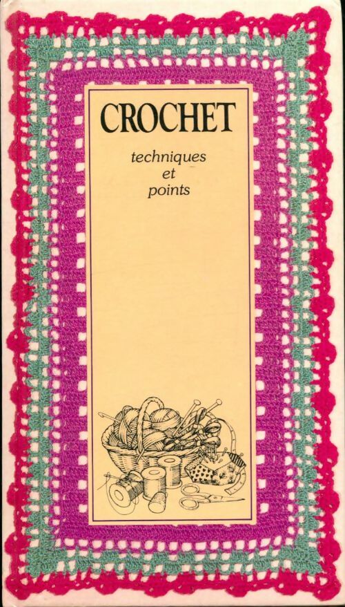 Livrenpoche : Crochet techniques et points - Dorothea Hall - Livre