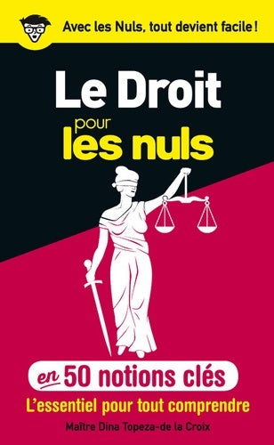 Livrenpoche : Le droit pour les nuls en 50 notions clés - Dina Topeza-de La Croix - Livre