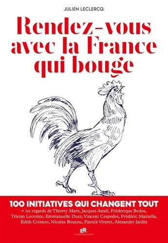 Livrenpoche : Rendez-vous avec la France qui bouge - Julien Leclercq - Livre
