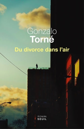 Livrenpoche : Du divorce dans l'air - Gonzalo Torné - Livre