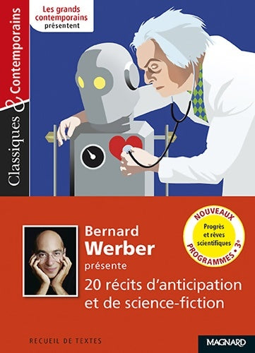 Livrenpoche : 20 récits d'anticipation et de science-fiction - Bernard Werber - Livre