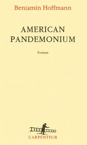 Livrenpoche : American pandemonium - Benjamin Hoffmann - Livre
