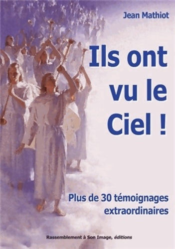 Livrenpoche : Ils ont vu le ciel - Jean Mathiot - Livre