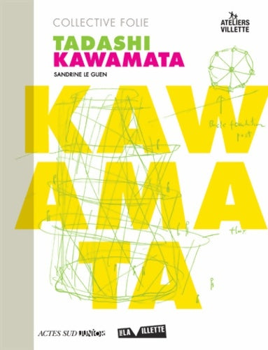 Livrenpoche : Collective folie : Tadashi kawamata - Sandrine Le Guen - Livre
