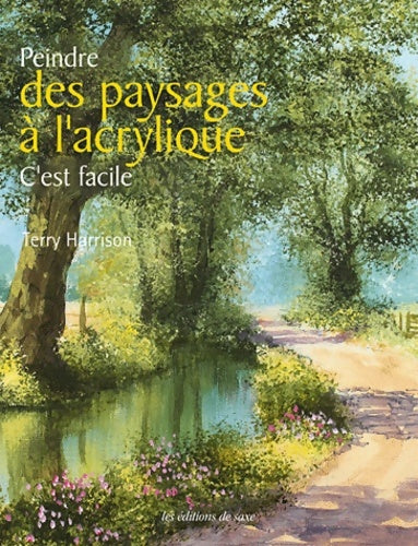 Livrenpoche : Peindre des paysages à l'acrylique c'est facile - Terry Harrison - Livre