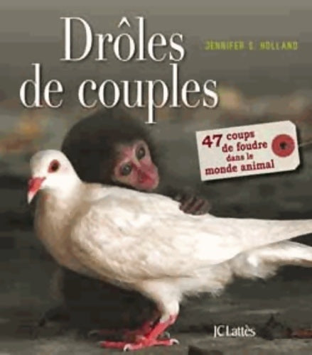 Livrenpoche : Drôle de couples - Jennifer S. Holland - Livre