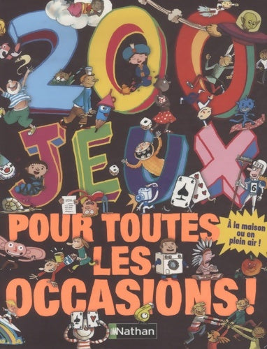 Livrenpoche : 200 jeux pour ttes occasions - Collectif - Livre