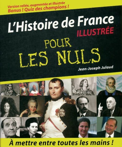 Livrenpoche : L'histoire de France pour les nuls - Jean-Joseph Julaud - Livre