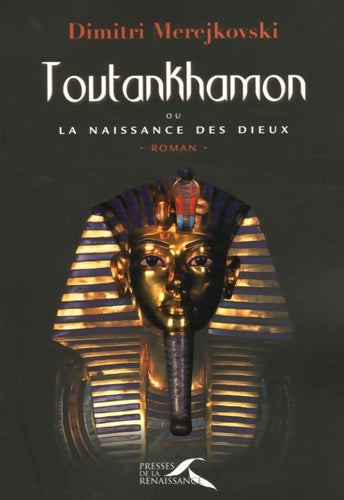 Livrenpoche : Toutankhamon - Dimitri Merejkovski - Livre
