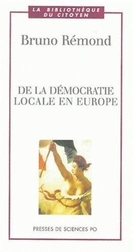 Livrenpoche : La démocratie locale en Europe - Bruno Rémond - Livre