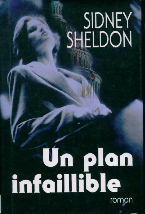 Livrenpoche : Un plan infaillible - Sidney Sheldon - Livre