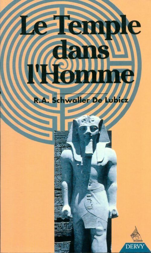 Livrenpoche : Le temple dans l'homme - R-A Schwaller De Lubicz - Livre