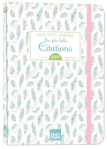 Livrenpoche : Mon petit agenda des plus belles citations 2017 - Collectif - Livre