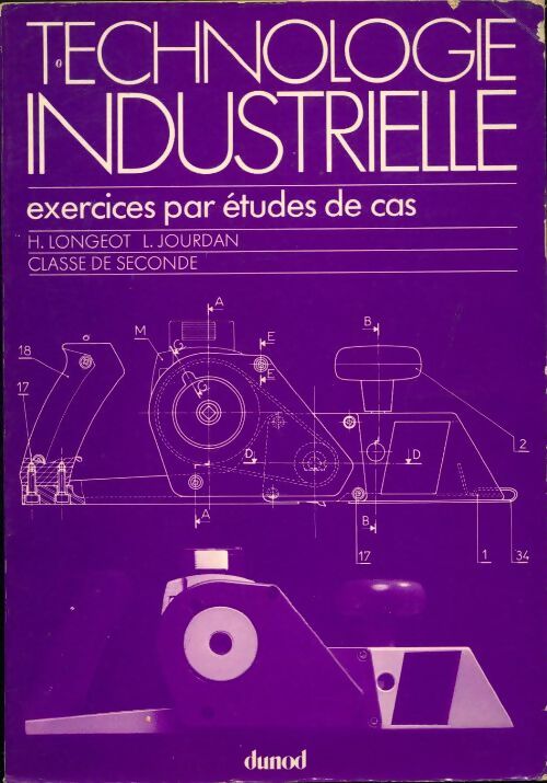 Livrenpoche : Technologie industrielle : Exercices par études de cas - J. Perrin - Livre