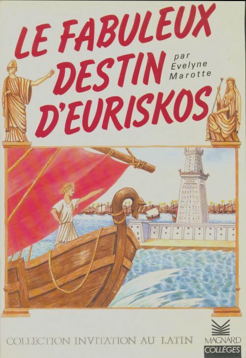 Livrenpoche : Invitation au latin : Le fabuleux destin d'euriskos - Évelyne Marotte - Livre