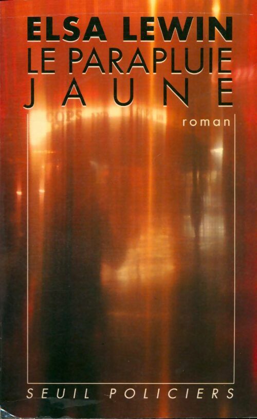 Livrenpoche : Le Parapluie jaune - Elsa Lewin - Livre
