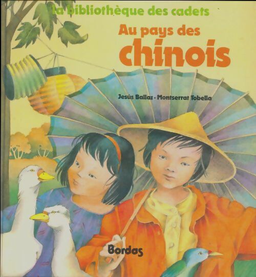 Livrenpoche : Au pays des chinois - Ballaz Tobella Parramon - Livre