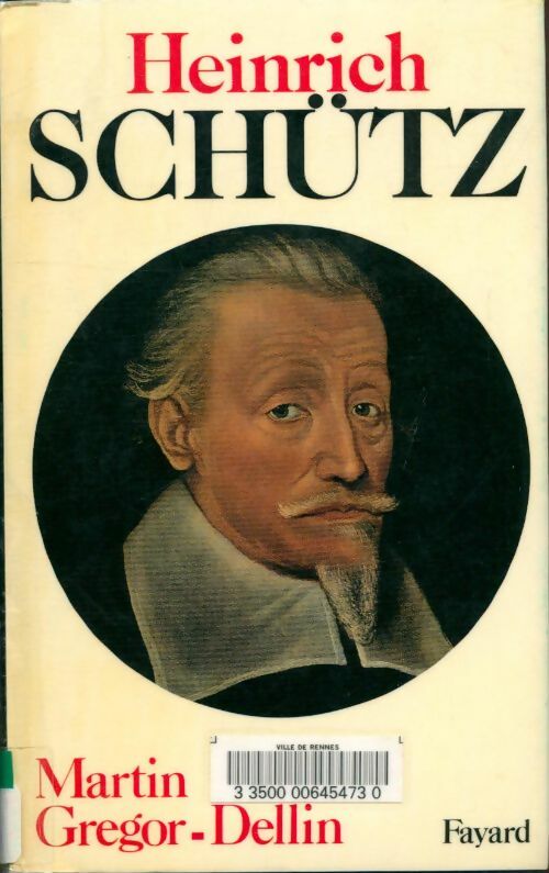 Livrenpoche : Heinrich schütz - Martin Gregor-Dellin - Livre
