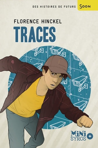 Livrenpoche : Traces - Florence Hinckel - Livre