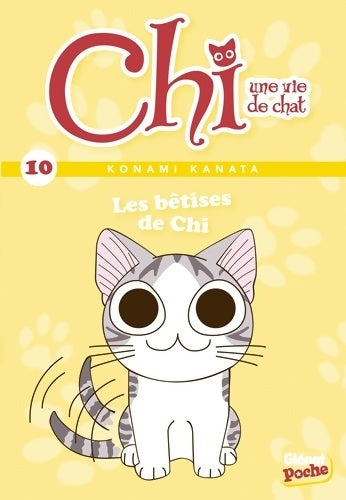 Livrenpoche : Chi Tome X : : Les bêtises de Chi - Konami Kanata - Livre