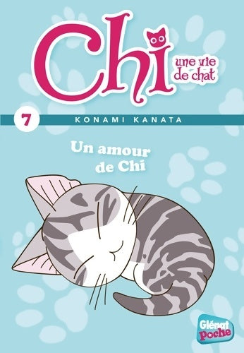 Livrenpoche : Chi Tome VII : Un amour de chi - Konami Kanata - Livre