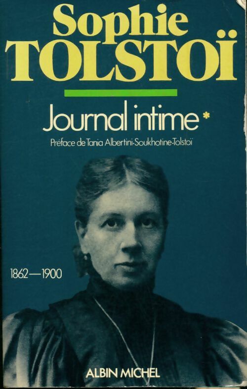 Livrenpoche : Journal intime Tome I : - Sophie Tolstoï - Livre