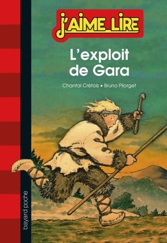 Livrenpoche : L'exploit de Gara - Chantal Crétois - Livre