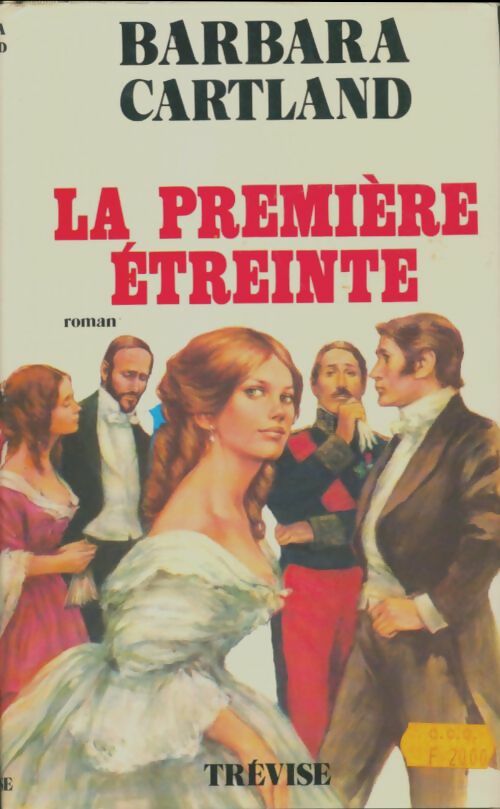 Livrenpoche : La première étreinte - Barbara Cartland - Livre