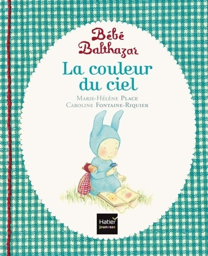 Livrenpoche : La couleur du ciel - Marie-Hélène Place - Livre