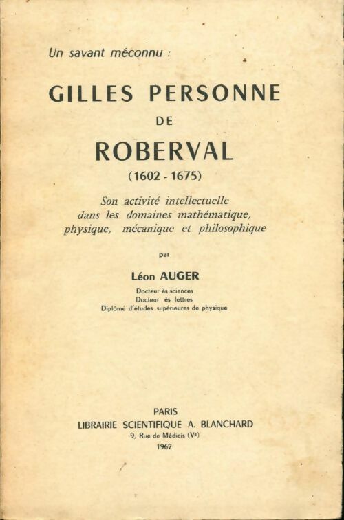 Livrenpoche : Gilles Personne de Roberval 1605-1675 - Léon Auger - Livre
