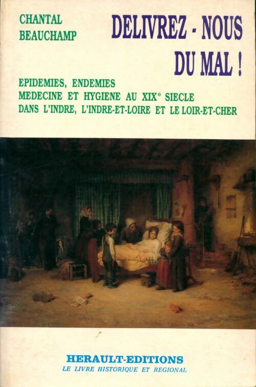 Livrenpoche : Délivrez-nous du mal ! - Chantal Beauchamp - Livre