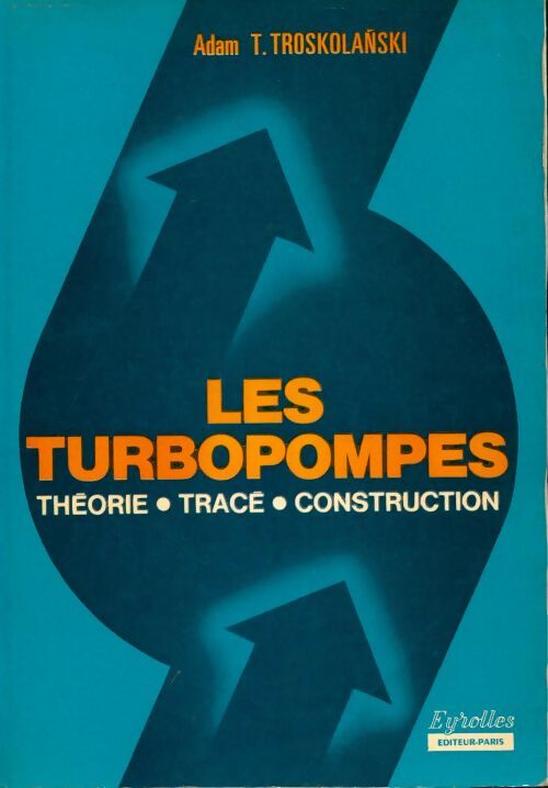 Livrenpoche : Les turbopompes - Adam T Troskolanski - Livre