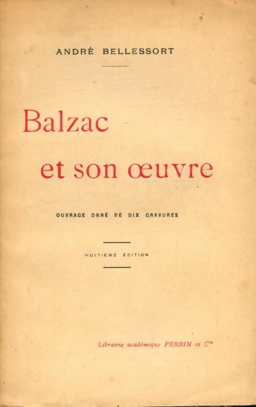 Livrenpoche : Balzac et son oeuvre - André Bellessort - Livre
