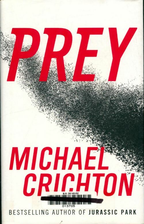Livrenpoche : Prey - Michael Crichton - Livre