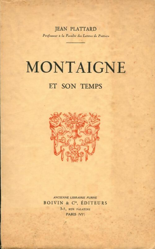Livrenpoche : Montaigne et son temps - Jean Plattard - Livre