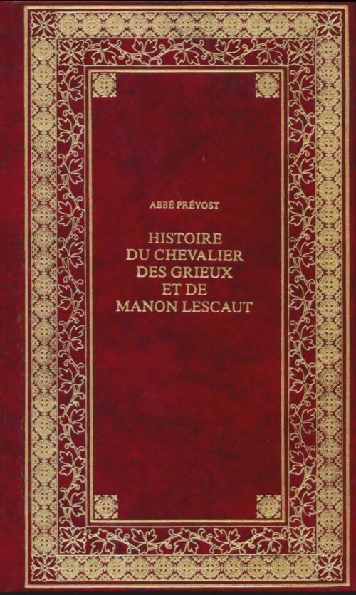 Livrenpoche : Histoire du chevalier des Grieux et de Manon Lescaut - Abbé Prévost - Livre