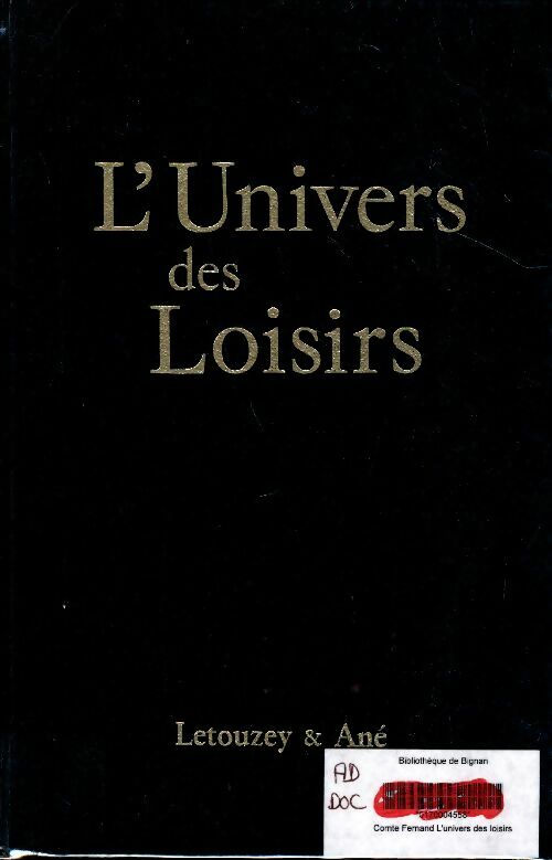Livrenpoche : L'univers des loisirs - Collectif - Livre