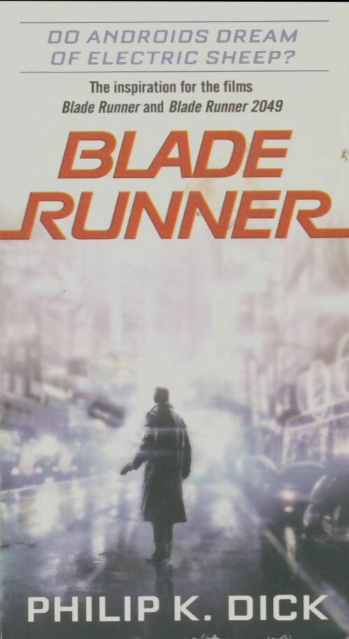 Livrenpoche : Blade Runner - Philip K. Dick - Livre