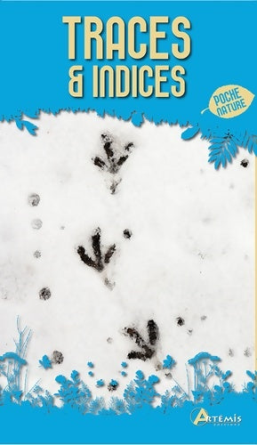 Livrenpoche : Traces & indices - P. Durantel - Livre