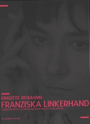 Livrenpoche : Franziska linkerhand - Brigitte Reimann - Livre