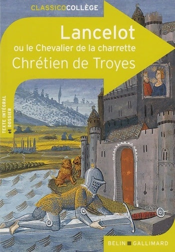 Livrenpoche : Lancelot ou le Chevalier de la Charrette - Chrétien de Troyes - Livre