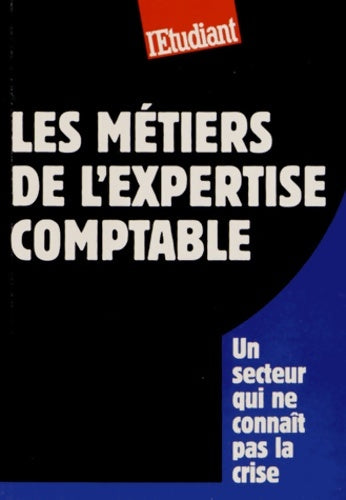 Livrenpoche : Les métiers de l'expertise comptable - Sophie Sanchez - Livre