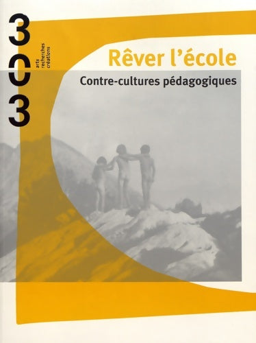 Livrenpoche : Rêver l'école - Collectif - Livre